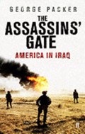 The Assassins' Gate | George Packer | 