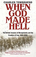 When God Made Hell | Professor Charles Townshend | 