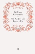 My Wife's the Least of It | William Gerhardie | 
