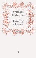 Pending Heaven | William Gerhardie | 