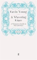 A Wavering Grace | Gavin Young | 