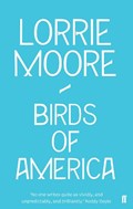 Birds of America | Lorrie Moore | 