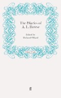 The Diaries of A. L. Rowse | Dr. A.L. Rowse | 