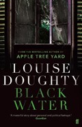 Black Water | Louise Doughty | 