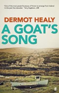 A Goat's Song | Dermot Healy | 