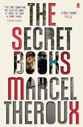 The Secret Books | Marcel Theroux | 