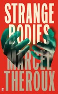 Strange Bodies | Marcel Theroux | 