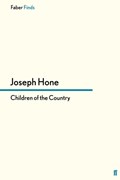 Children of the Country | Joseph Hone | 