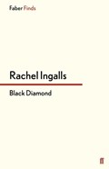 Black Diamond | Rachel Ingalls | 