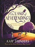 Land of neverendings | Kate Saunders | 