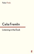 Listening in the Dusk | Celia Fremlin | 