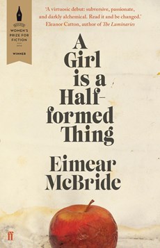 McBride, E: Girl is a Half-Formed Thing