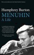 Menuhin, A Life | Humphrey Burton | 