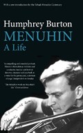 Menuhin, A Life | Humphrey Burton | 