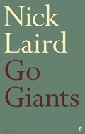 Go Giants | Nick Laird | 