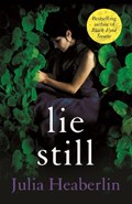 Lie Still | Julia Heaberlin | 