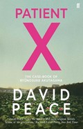 Patient X | David (Author) Peace | 