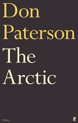 The Arctic | Don Paterson | 9780571338184