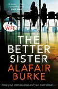 The Better Sister | Alafair Burke | 
