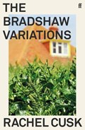 The Bradshaw Variations | Rachel Cusk | 