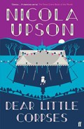 Dear Little Corpses | Nicola Upson | 