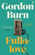 Fullalove | Gordon Burn | 