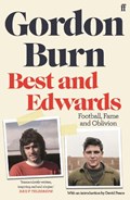 Best and Edwards | Gordon Burn | 