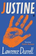 Justine | Lawrence Durrell ; Andre Aciman | 