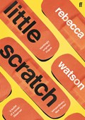 little scratch | Rebecca Watson | 