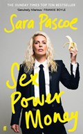 Sex Power Money | Sara Pascoe | 