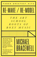 Re-make/Re-model | Michael Bracewell | 