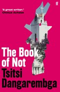 The Book of Not | Tsitsi Dangarembga | 
