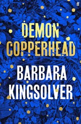Demon copperhead | barbara kingsolver | 9780571376476