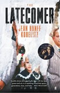 The Latecomer | Jean Hanff Korelitz | 