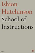 School of Instructions | Ishion Hutchinson | 