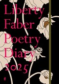 Liberty Faber Poetry Diary 2025 | Various Poets | 