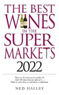 Best Wines in the Supermarket 2022 | Ned Halley | 