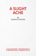 A Slight Ache | Harold Pinter | 