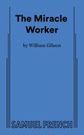 The Miracle Worker | William Gibson | 