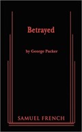 Betrayed | George Packer | 