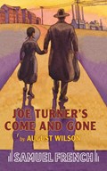 Joe Turner's Come and Gone | August Wilson | 