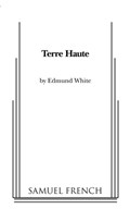 Terre Haute | Edmund White | 