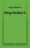 August Wilson's King Hedley II | Wilson August | 