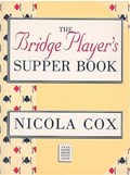 Bridge Player's Supper Book | Nicola Cox | 