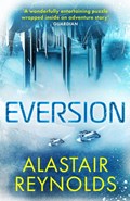 Eversion | Alastair Reynolds | 