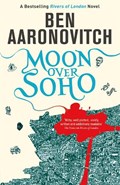 Moon Over Soho | Ben Aaronovitch | 