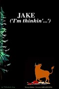 JAKE ('I'm Thinkin'...') *Soft Cover Preview Edition | Neebeeshaabookway (L.G) | 