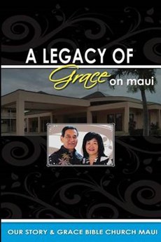 Legacy of Grace on Maui