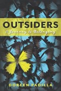 Outsiders: A Journey to Belonging | Doreen Padilla | 
