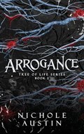 Arrogance | Nichole Austin | 